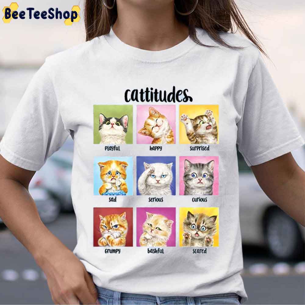 Cattitude Funny Cats With Attitudes Unisex T-Shirt Cattitude Funny Cats With Attitudes Unisex T-Shirt