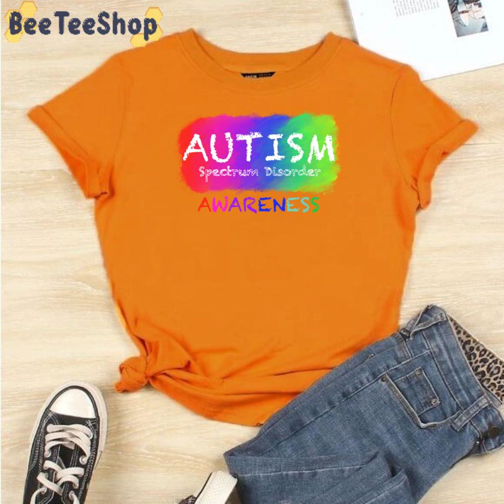 Color Style Autism Spectrum Disorder Awareness Autism Awareness Unisex T-Shirt Color Style Autism Spectrum Disorder Awareness Autism Awareness Unisex T-Shirt