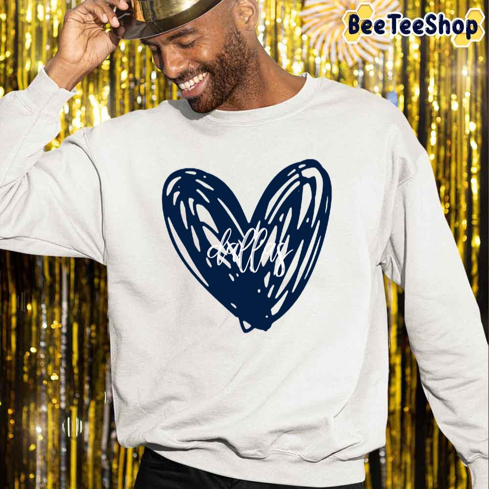 Cowboys Heart Dallas Cowboys Football Unisex Sweatshirt Cowboys Heart Dallas Cowboys Football Unisex Sweatshirt