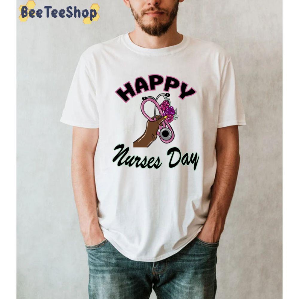 Cute Happy Nurses Day 2022 Unisex T-Shirt Cute Happy Nurses Day 2022 Unisex T-Shirt