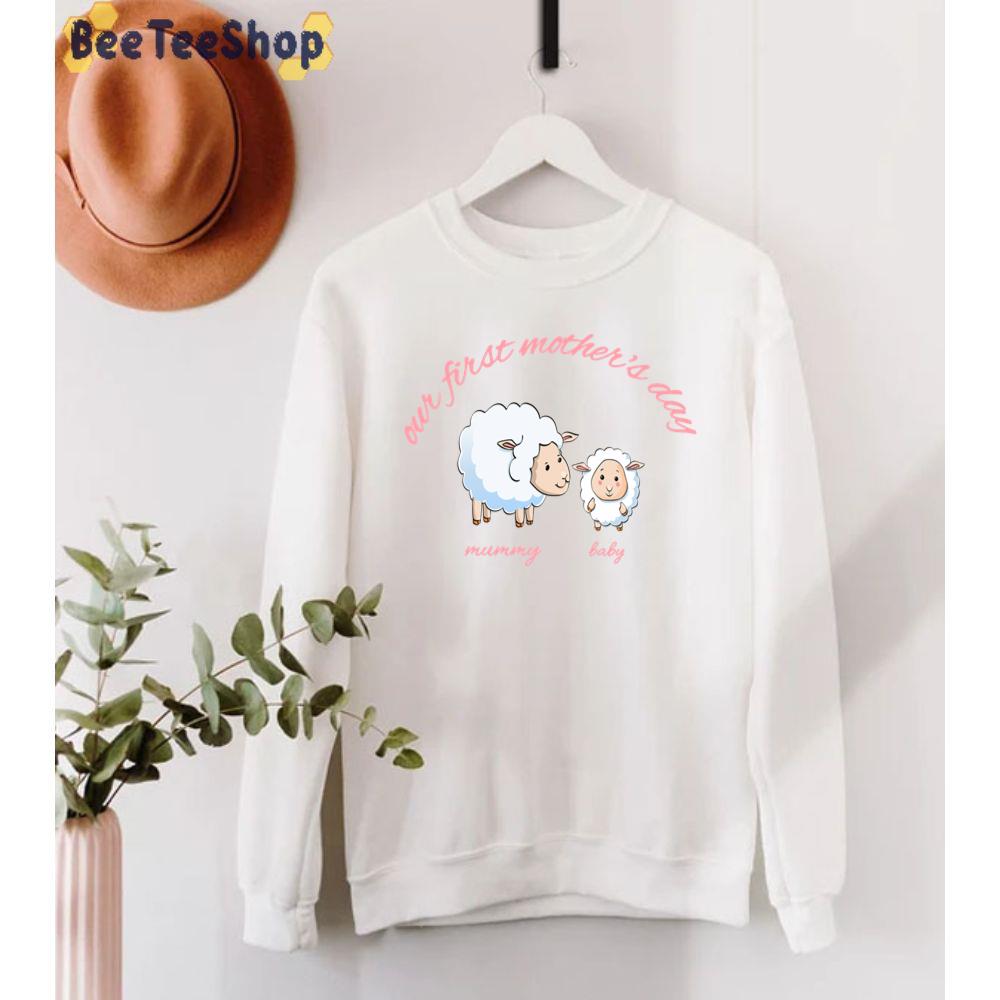 Cute Sheep Our First Mother's Day Unisex T-Shirt Cute Sheep Our First Mother's Day Unisex T-Shirt