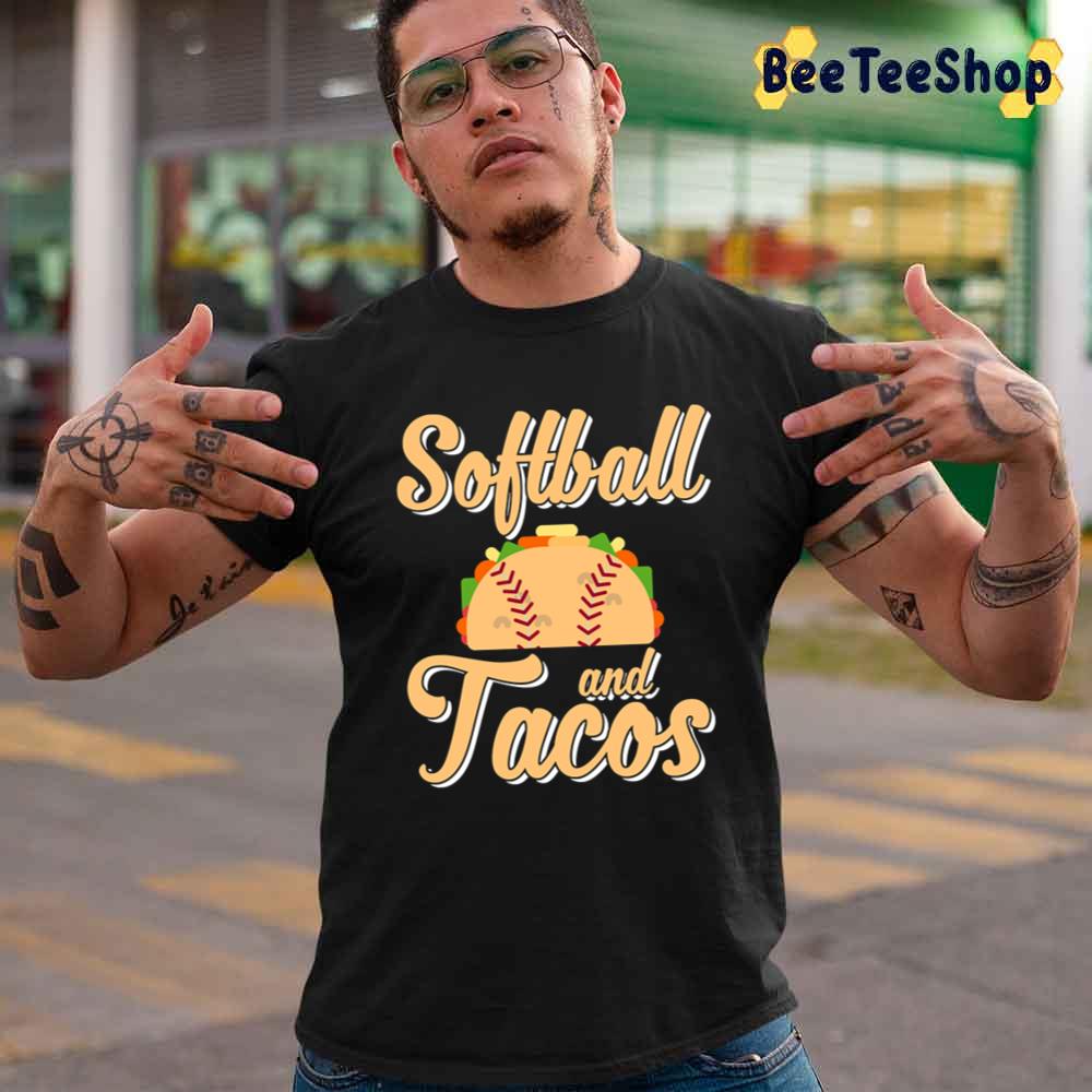 Cute Softball And Tacos Novelty Soft Ball Player Unisex T-Shirt Cute Softball And Tacos Novelty Soft Ball Player Unisex T-Shirt