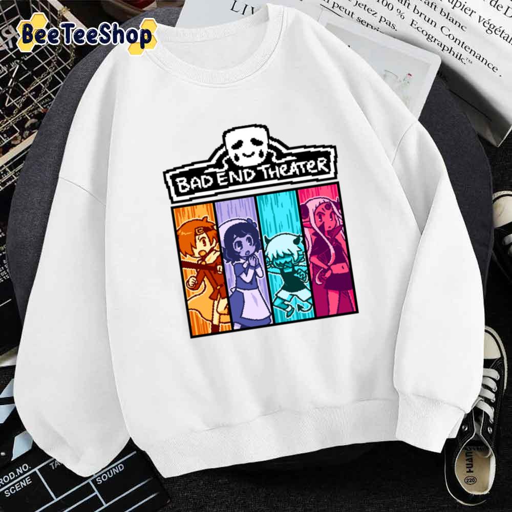 Cute Style Bad End Theater Unisex Sweatshirt Cute Style Bad End Theater Unisex Sweatshirt