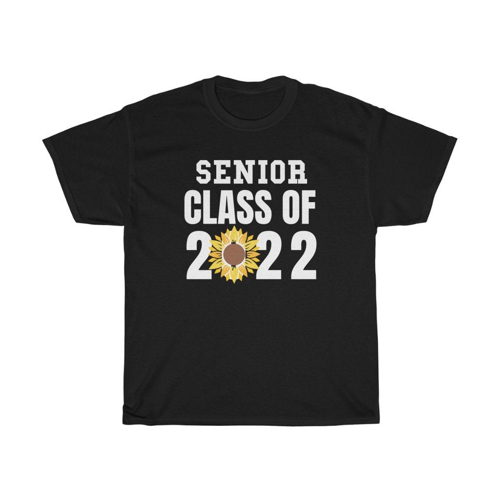 Cute Sunflower Senior Class Of 2022 Graduation Day Unisex T-Shirt Cute Sunflower Senior Class Of 2022 Graduation Day Unisex T-Shirt