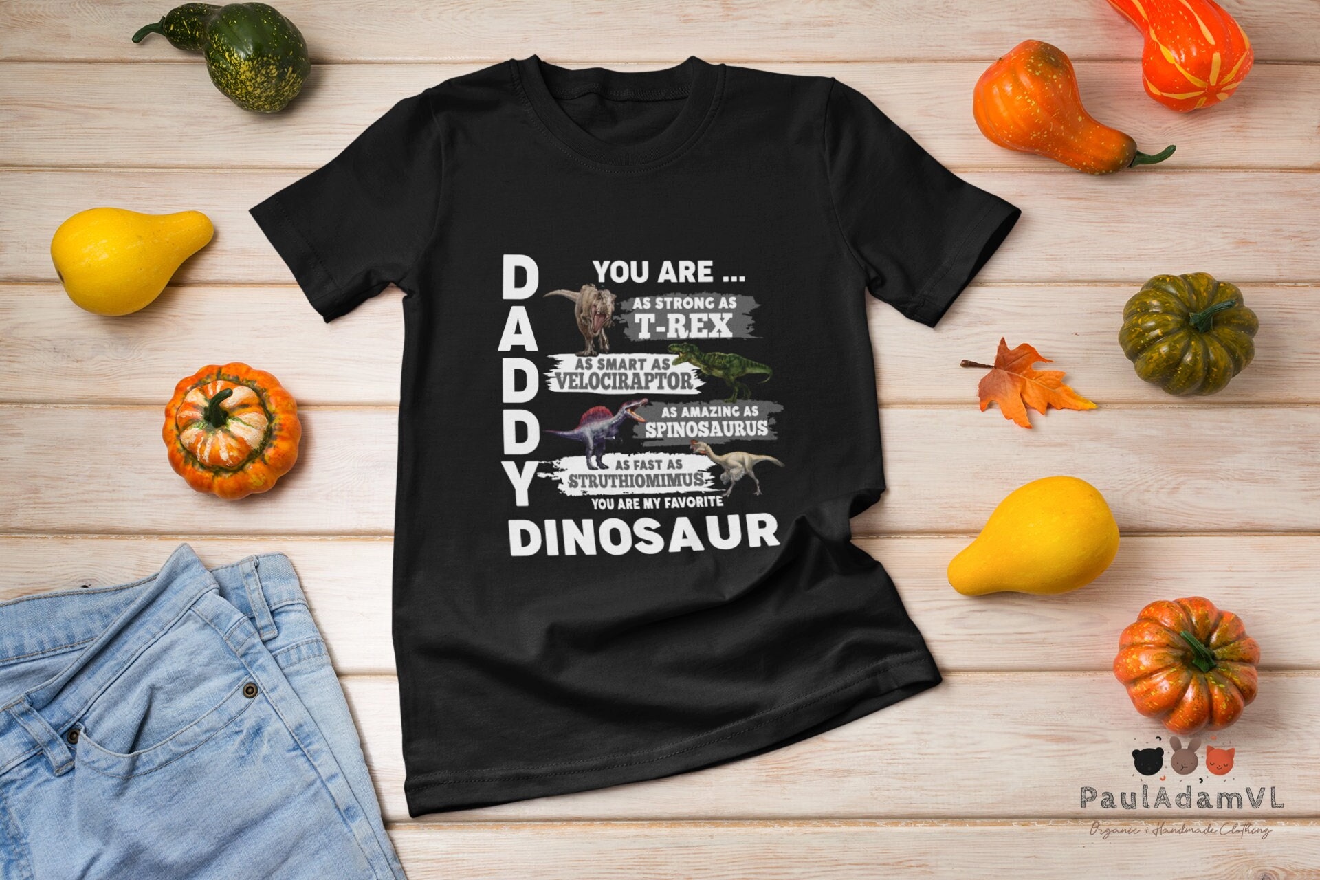 Daddy You Are My Favorite Dinosaur Happy Father's Day Unisex T-Shirt Daddy You Are My Favorite Dinosaur Happy Father's Day Unisex T-Shirt
