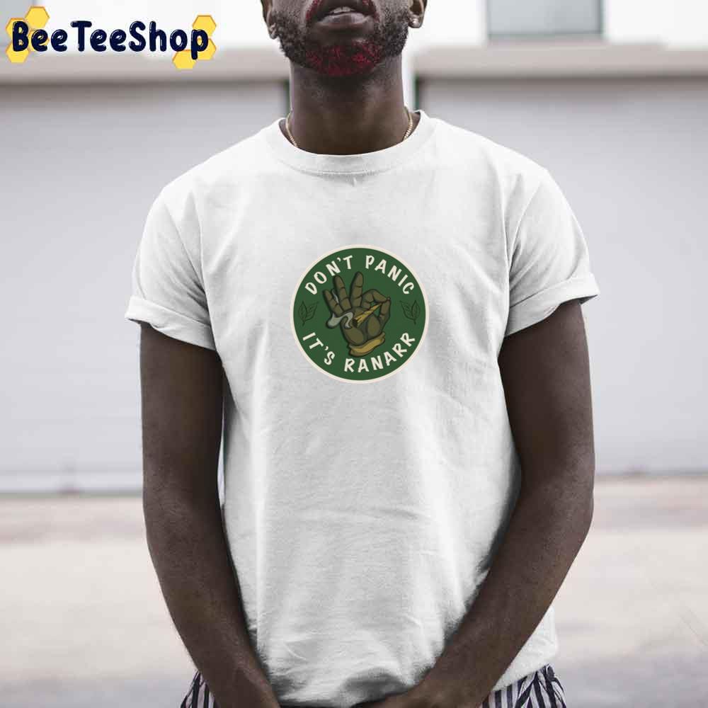 Don't Panic It's Ranarr Unisex T-Shirt Don't Panic It's Ranarr Unisex T-Shirt