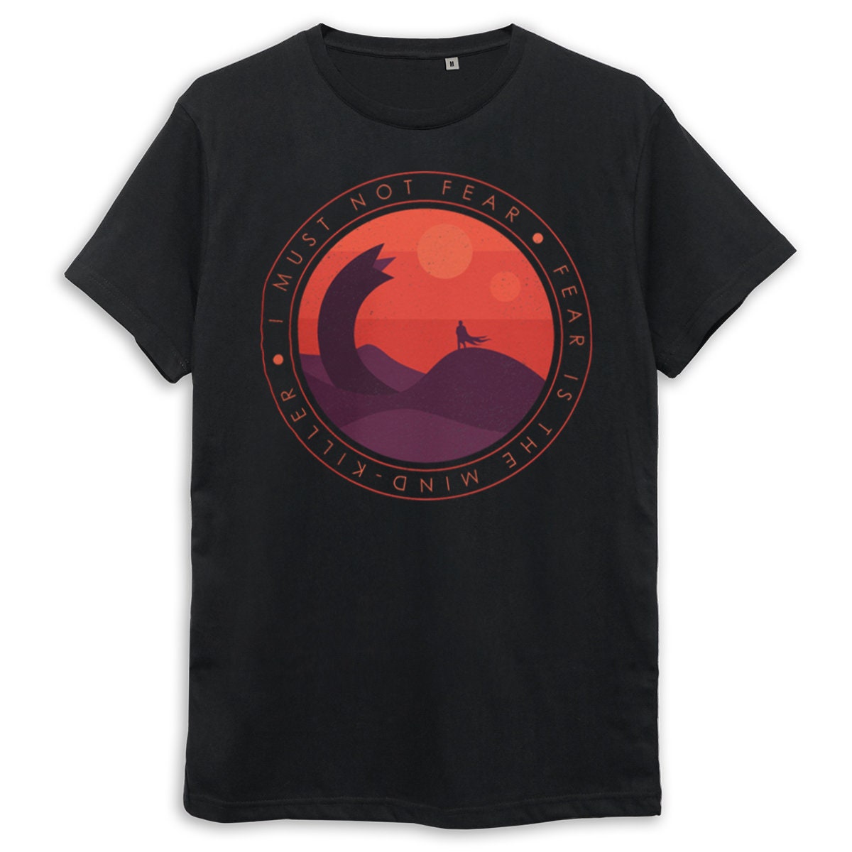 Dune Fear Is The Mind Killer T-Shirt Dune Fear Is The Mind Killer T-Shirt