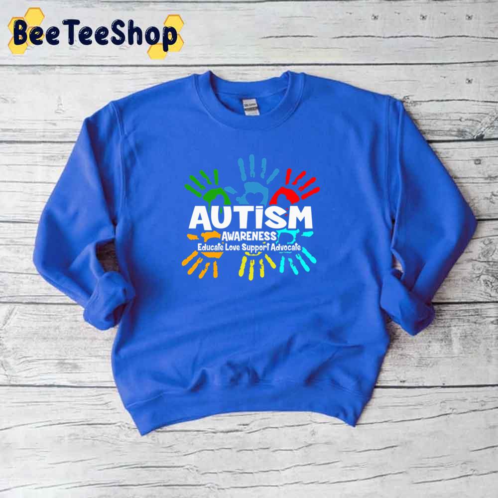 Educate Love Support Advocate Autism Awareness Unisex T-Shirt Educate Love Support Advocate Autism Awareness Unisex T-Shirt