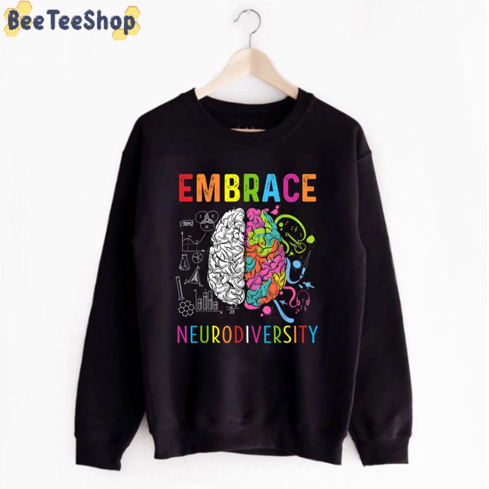 Embrace Neurodiversity Brain Embrace Autism Awareness Unisex T-Shirt Embrace Neurodiversity Brain Embrace Autism Awareness Unisex T-Shirt