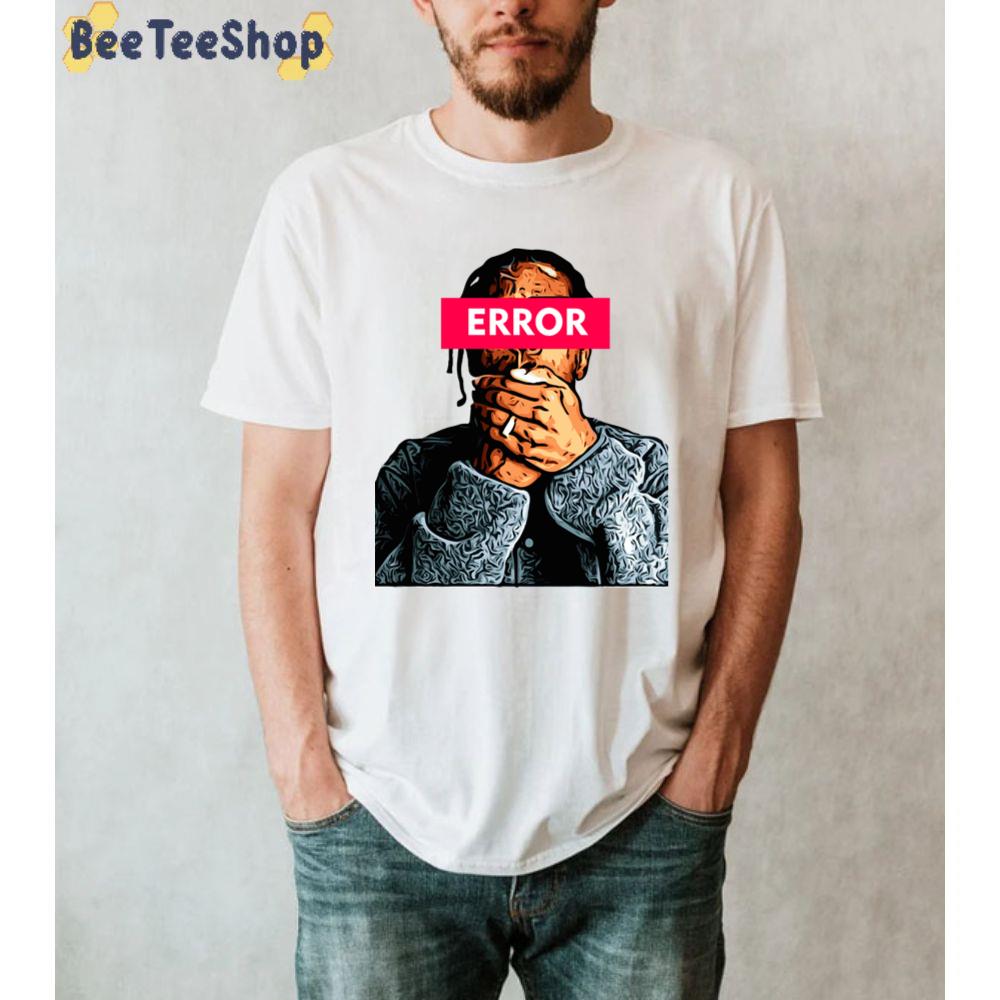 ERROR Asap Ricky Unisex T-Shirt ERROR Asap Ricky Unisex T-Shirt