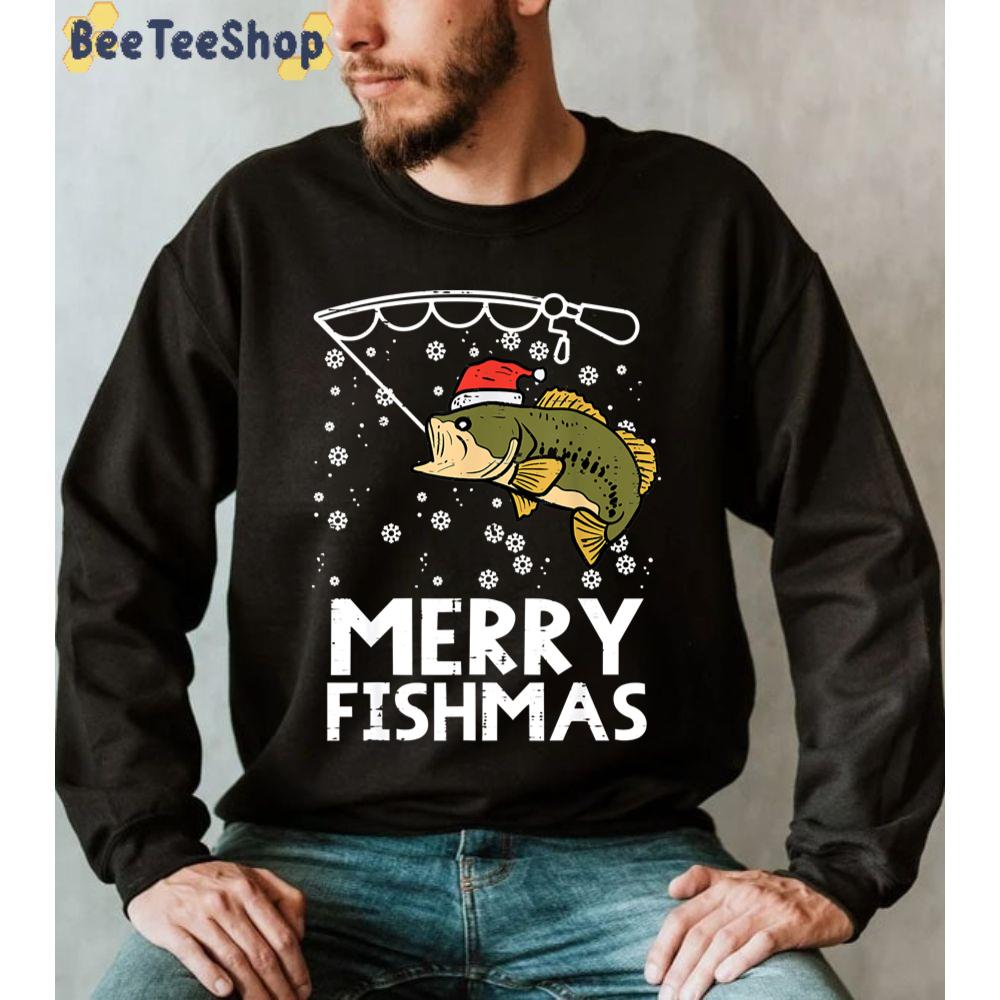 Fishmas Fishing Xmas Unisex Sweatshirt Fishmas Fishing Xmas Unisex Sweatshirt