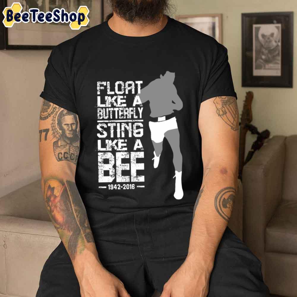Float Like A Butterfly Muhammad Ali Boxing Unisex T-Shirt Float Like A Butterfly Muhammad Ali Boxing Unisex T-Shirt