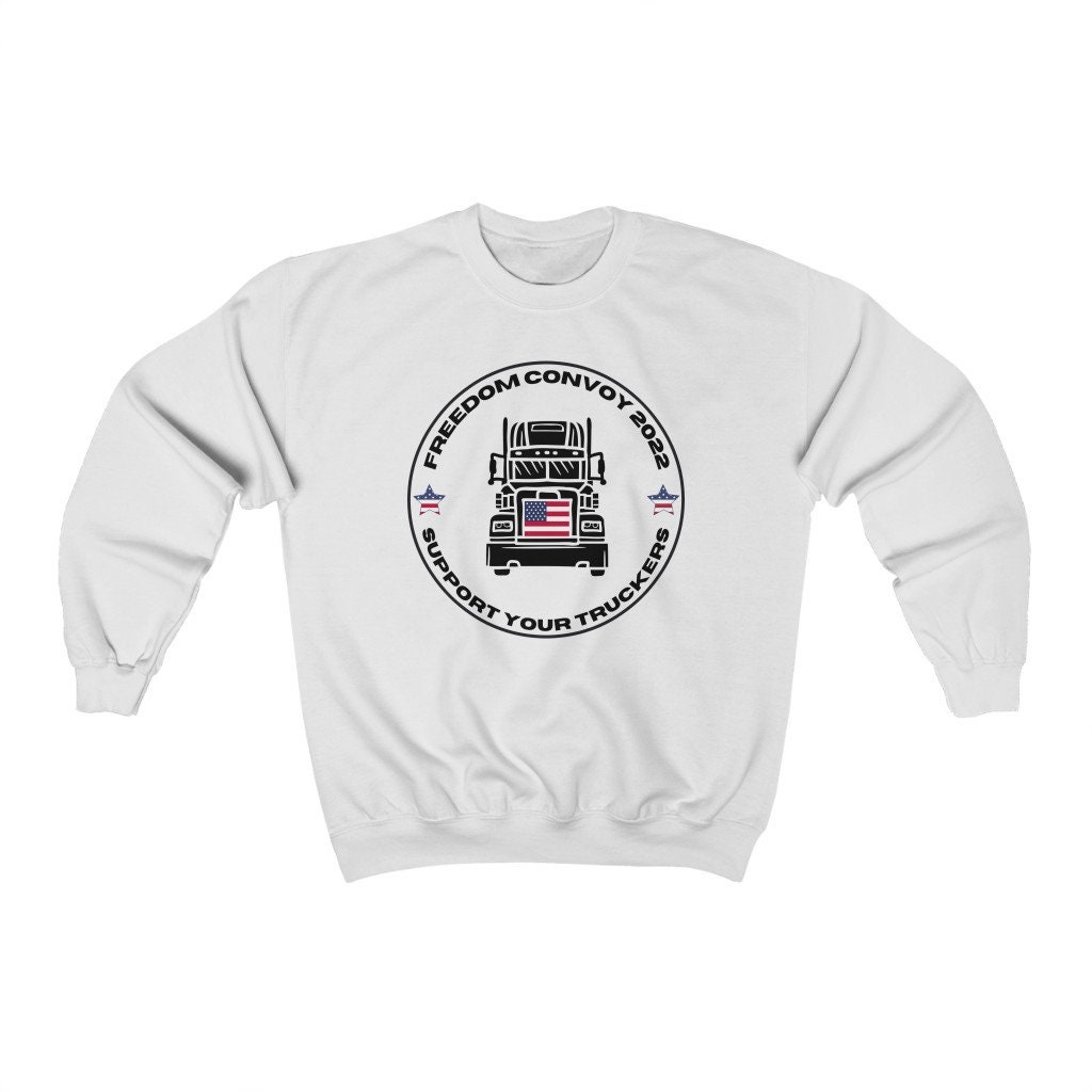 Freedom Convoy 2022 Support Your Trucker Unisex Sweatshirt Freedom Convoy 2022 Support Your Trucker Unisex Sweatshirt