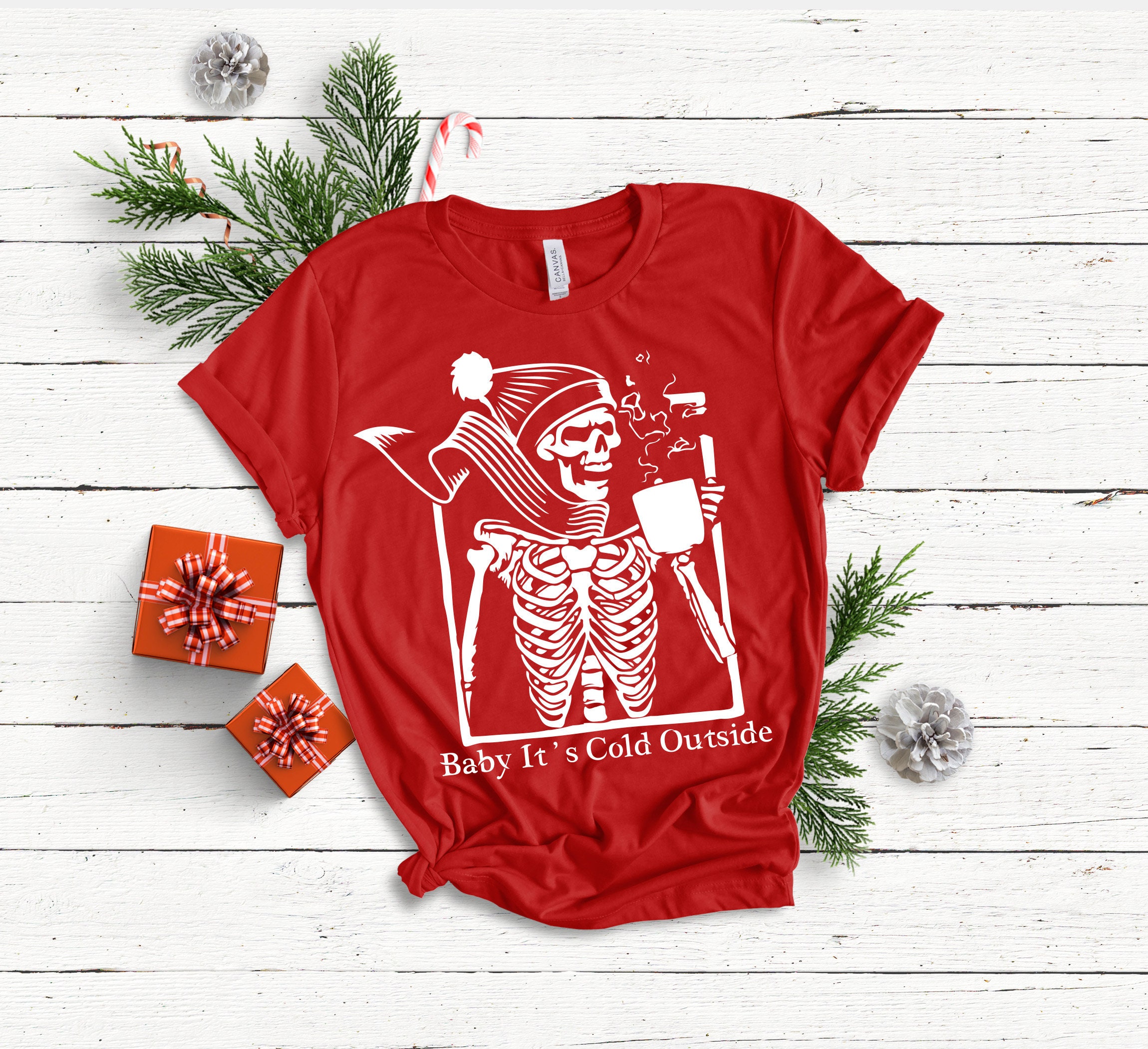 Funny Baby Its Cold Outside Skeleton Unisex T-Shirt Funny Baby Its Cold Outside Skeleton Unisex T-Shirt