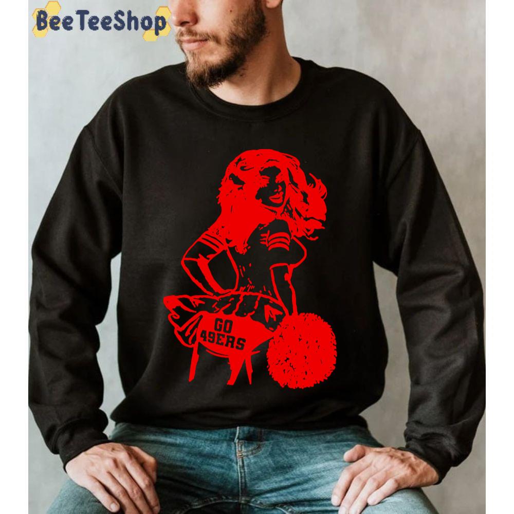 Funny Girl San Francisco 49ers Football Unisex Sweatshirt Funny Girl San Francisco 49ers Football Unisex Sweatshirt
