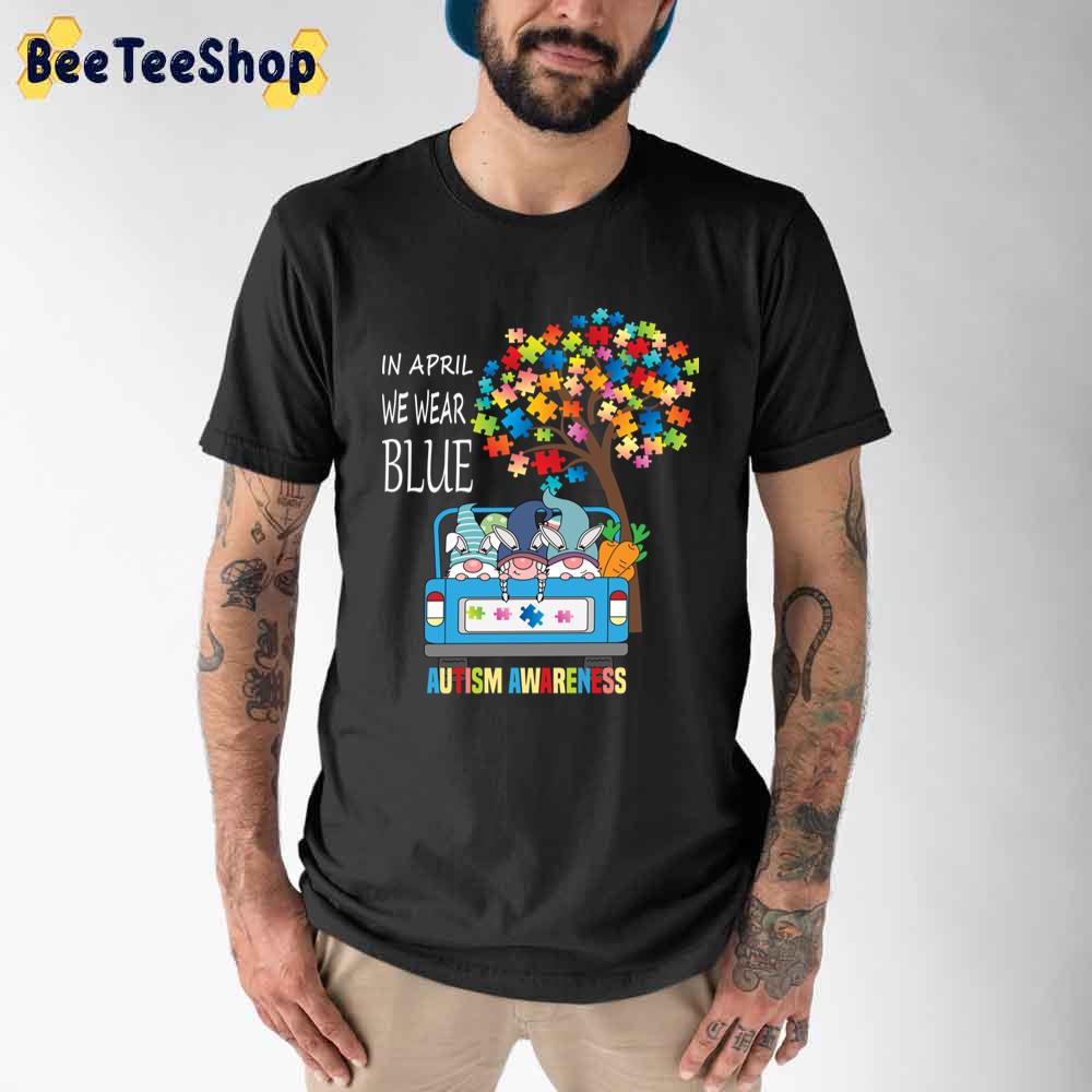 Funny Rabbit With Autism Tree In April We Wear Blue Autism Awareness Unisex T-Shirt Funny Rabbit With Autism Tree In April We Wear Blue Autism Awareness Unisex T-Shirt