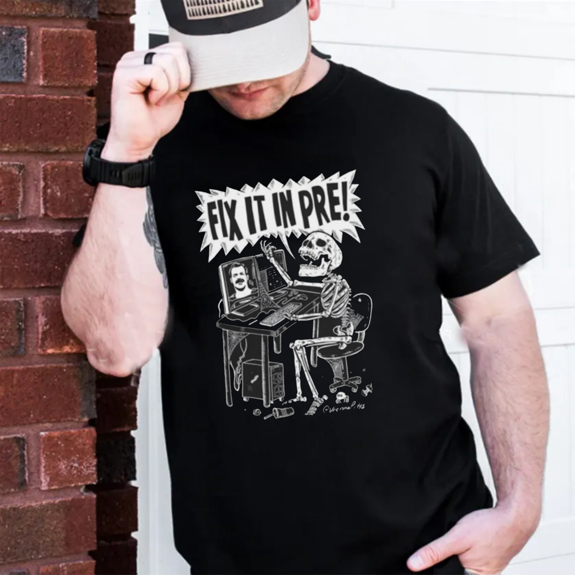 Funny Skeleton Fix It In Pre Unisex T-Shirt Funny Skeleton Fix It In Pre Unisex T-Shirt