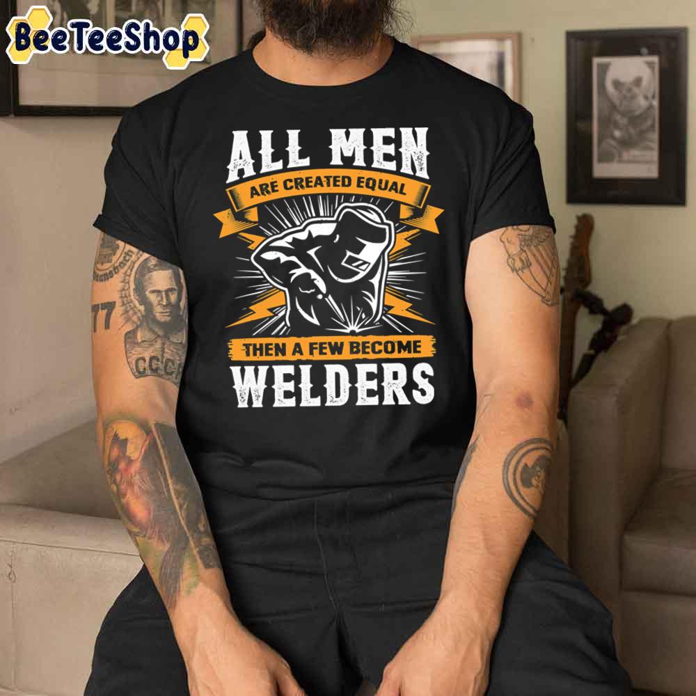 Funny Welder Memes Distressed Vintage Welding For Welders Unisex T-Shirt Funny Welder Memes Distressed Vintage Welding For Welders Unisex T-Shirt