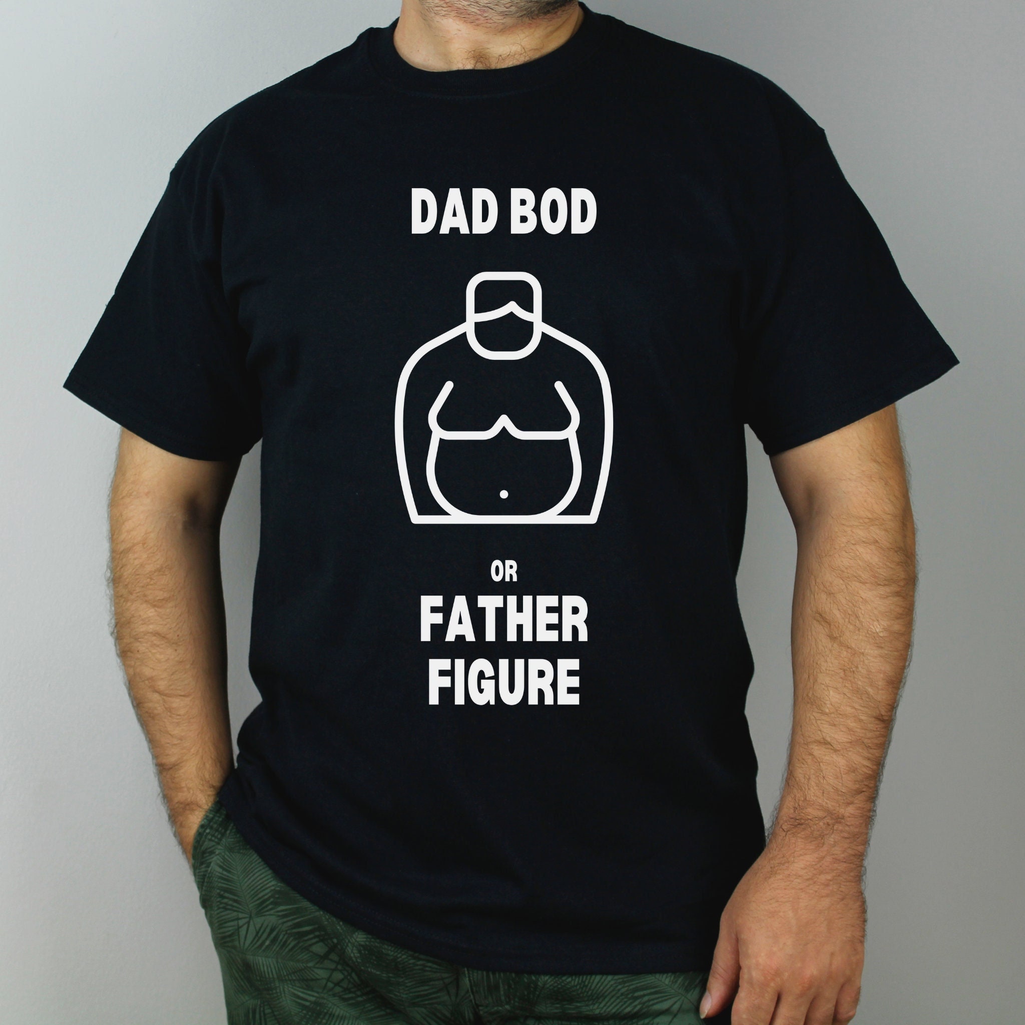 Funy Dad Bod Or Father Figure Happy Father's Day Unisex T-Shirt Funy Dad Bod Or Father Figure Happy Father's Day Unisex T-Shirt