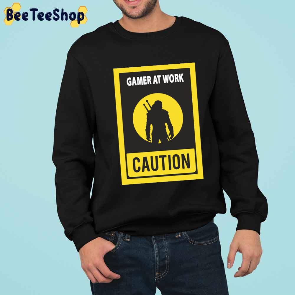 Game Of Work Caution The Witcher Unisex T-Shirt Game Of Work Caution The Witcher Unisex T-Shirt
