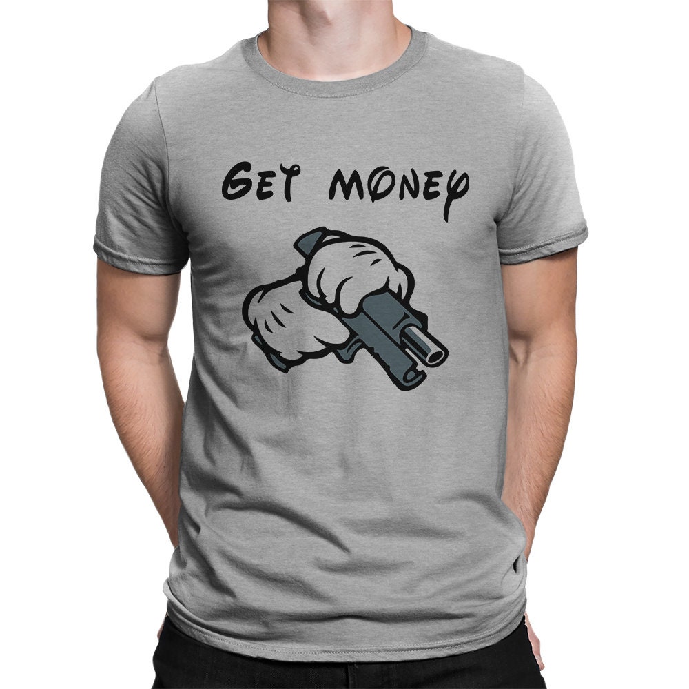 Gangsta Mickey Mouse Get Money T-Shirt Gangsta Mickey Mouse Get Money T-Shirt