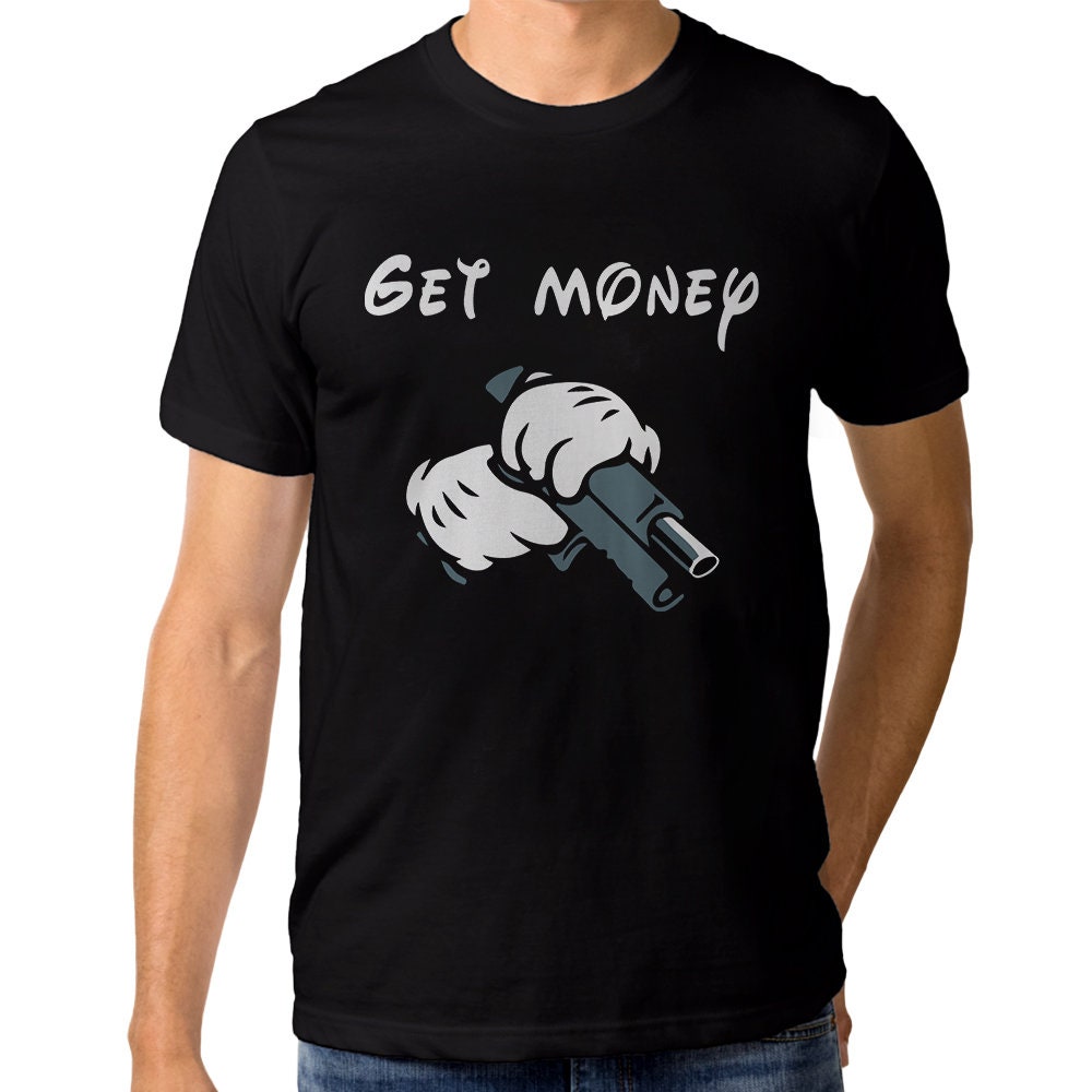 Gangsta Mickey Mouse Get Money T-Shirt Gangsta Mickey Mouse Get Money T-Shirt
