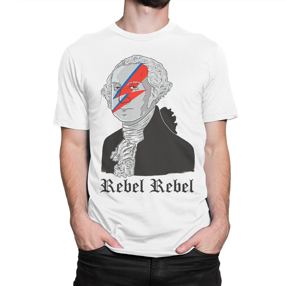 George Washington Rebel Rebel T-Shirt George Washington Rebel Rebel T-Shirt