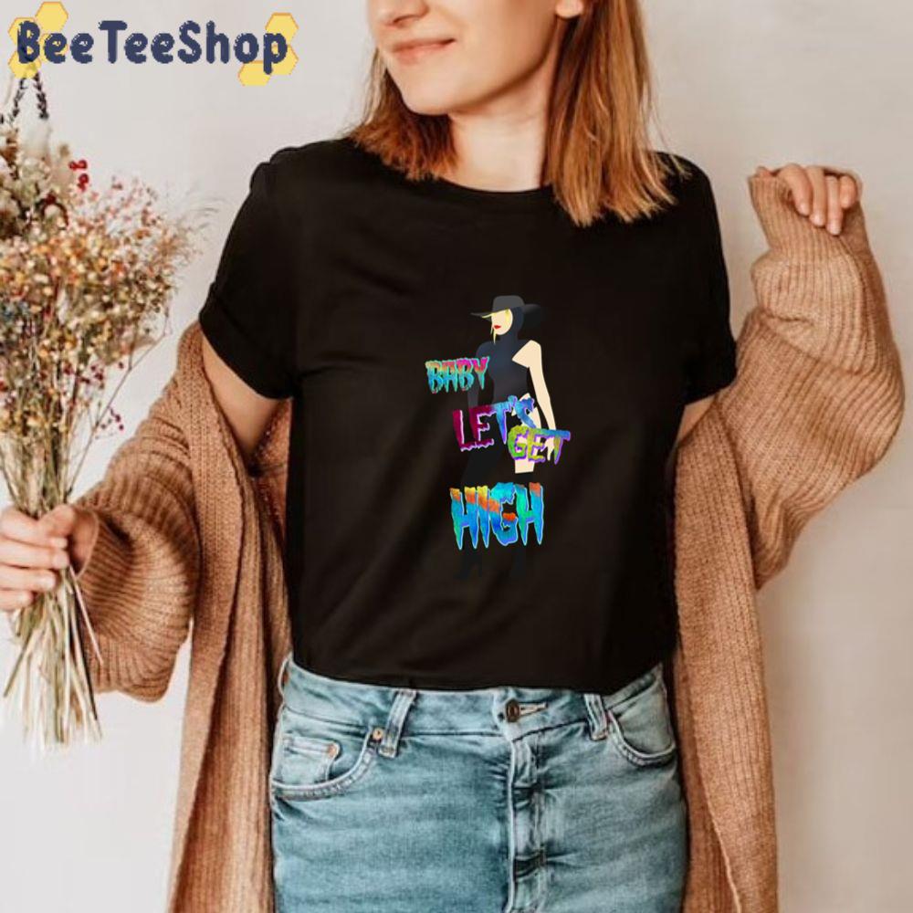 Get High Graphic Lady Gaga Unisex T-Shirt Get High Graphic Lady Gaga Unisex T-Shirt