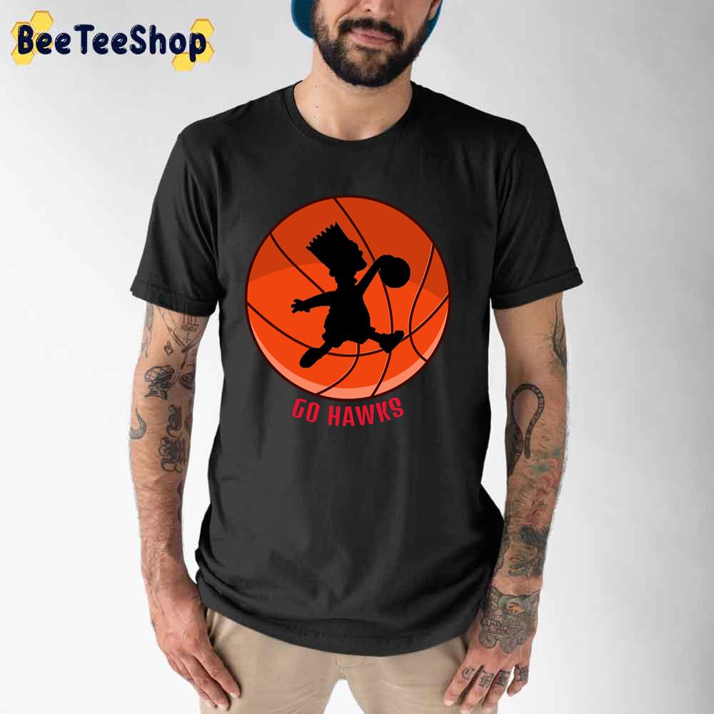 Go Hawks Bart Atlanta Hawks Basketball Unisex T-Shirt Go Hawks Bart Atlanta Hawks Basketball Unisex T-Shirt