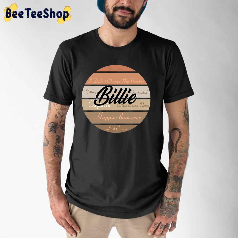 Happier Than Ever Lost Cause Billie Eilish Unisex T-Shirt Happier Than Ever Lost Cause Billie Eilish Unisex T-Shirt