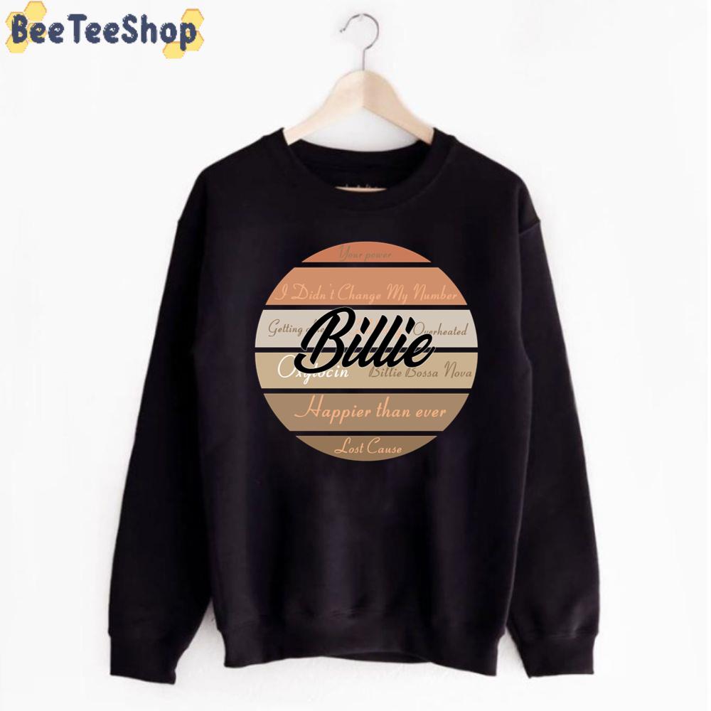 Happier Than Ever Lost Cause Billie Eilish Unisex T-Shirt Happier Than Ever Lost Cause Billie Eilish Unisex T-Shirt