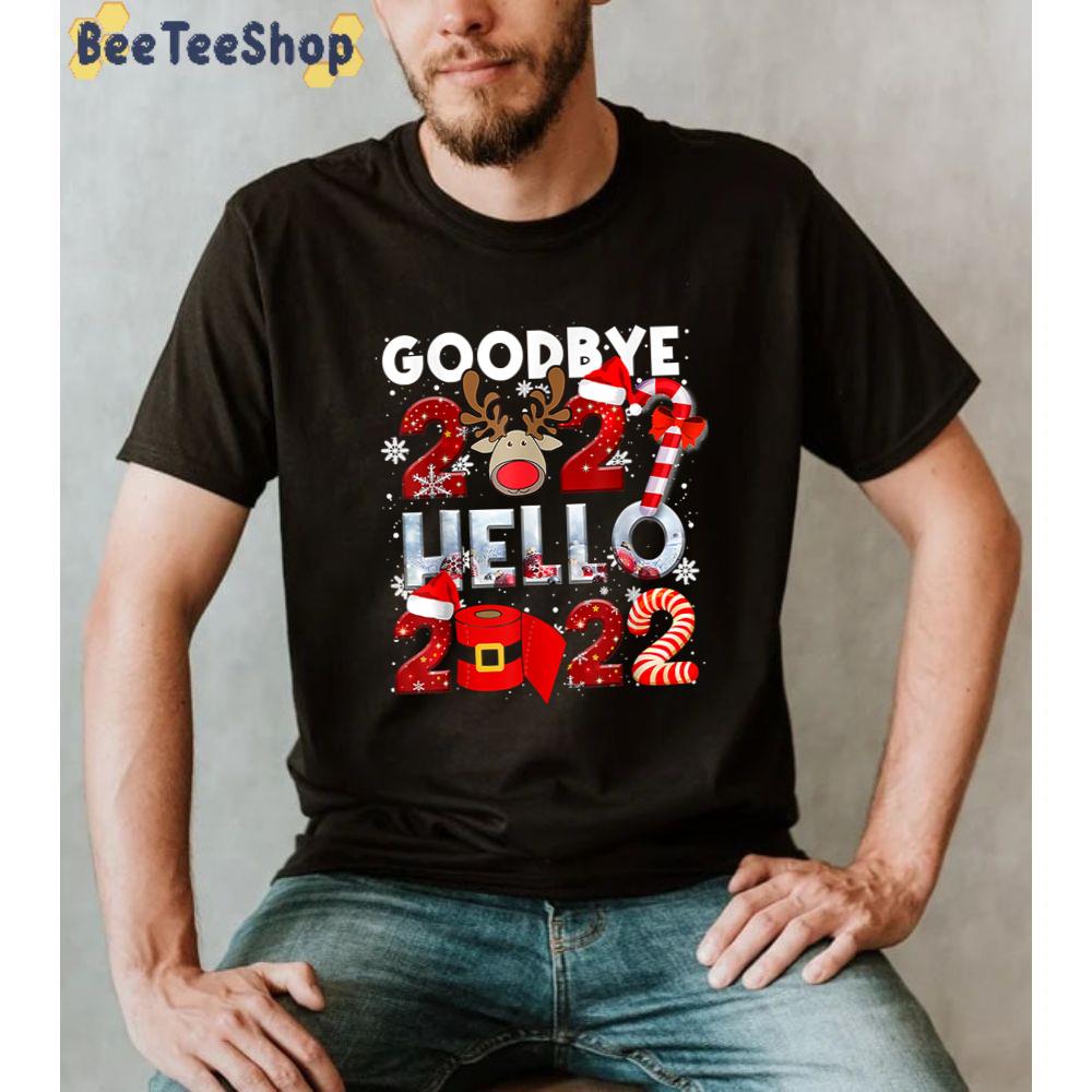 Happy New Year 2022 New Years Eve Goodbye 2021 Family Unisex Sweatshirt Happy New Year 2022 New Years Eve Goodbye 2021 Family Unisex Sweatshirt