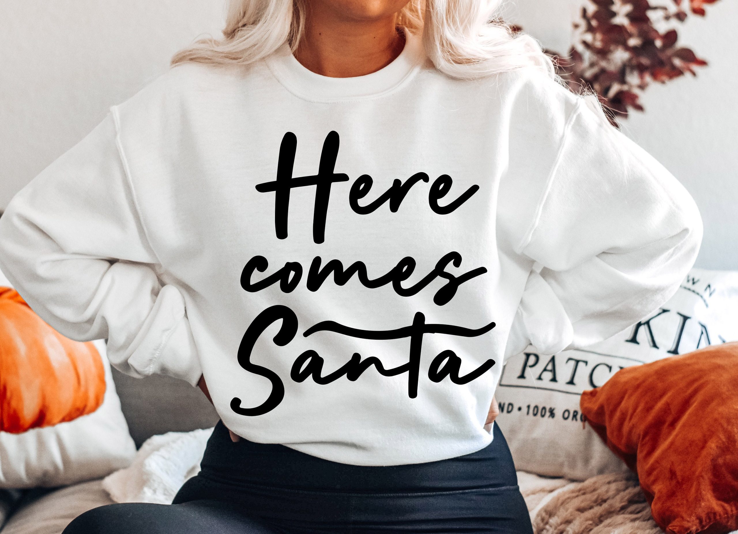 Here Comes Santa Christmas Unisex Sweatshirt Here Comes Santa Christmas Unisex Sweatshirt