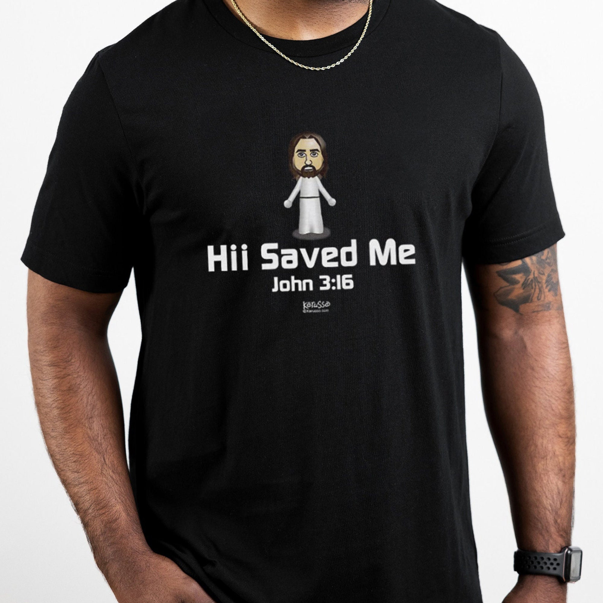 Hii Saved Me John 316 Unisex T-Shirt Hii Saved Me John 316 Unisex T-Shirt