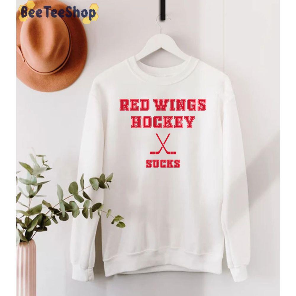 Hockey Is Not Great Detroit Red Wings Hockey Unisex T-Shirt Hockey Is Not Great Detroit Red Wings Hockey Unisex T-Shirt
