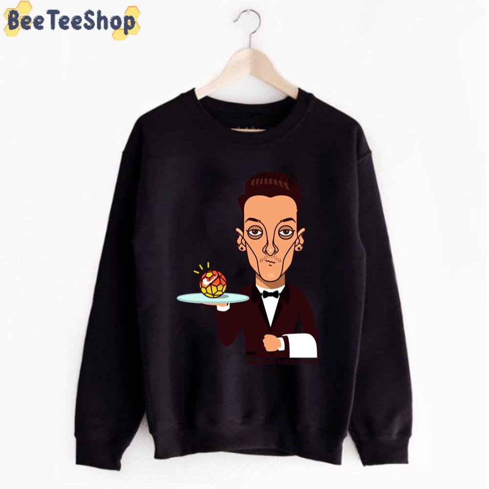 How May I Assist You Mesut Ozil Football Unisex T-Shirt How May I Assist You Mesut Ozil Football Unisex T-Shirt