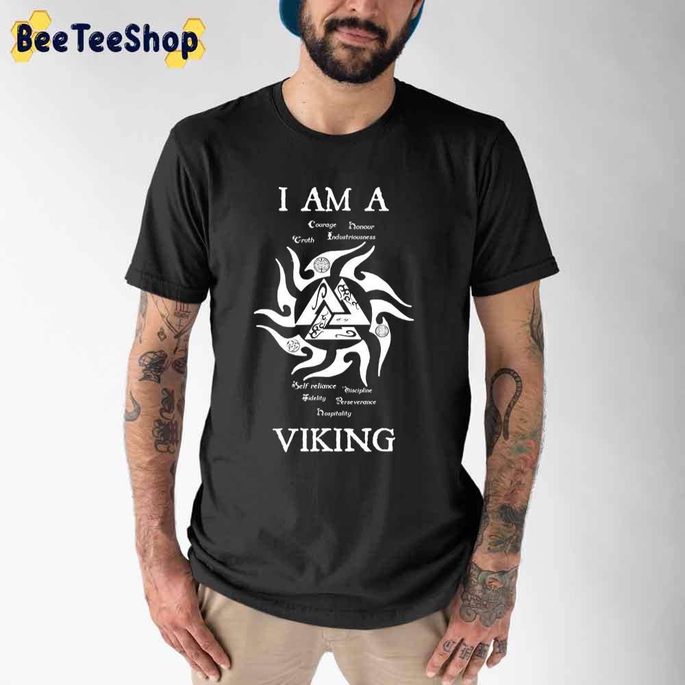 I Am A Viking Unisex T-Shirt I Am A Viking Unisex T-Shirt