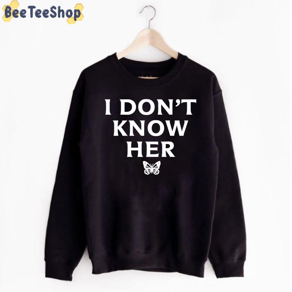 I Don't Know Her Mariah Carey Unisex T-Shirt I Don't Know Her Mariah Carey Unisex T-Shirt