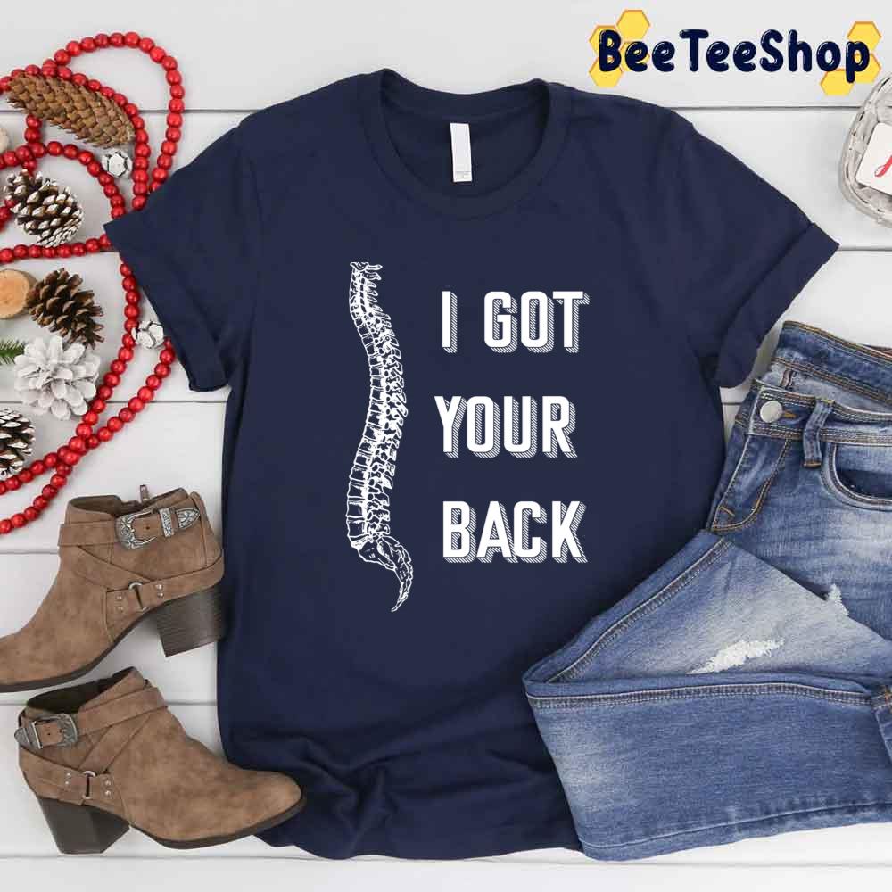 I Got Your Back Unisex T-Shirt I Got Your Back Unisex T-Shirt