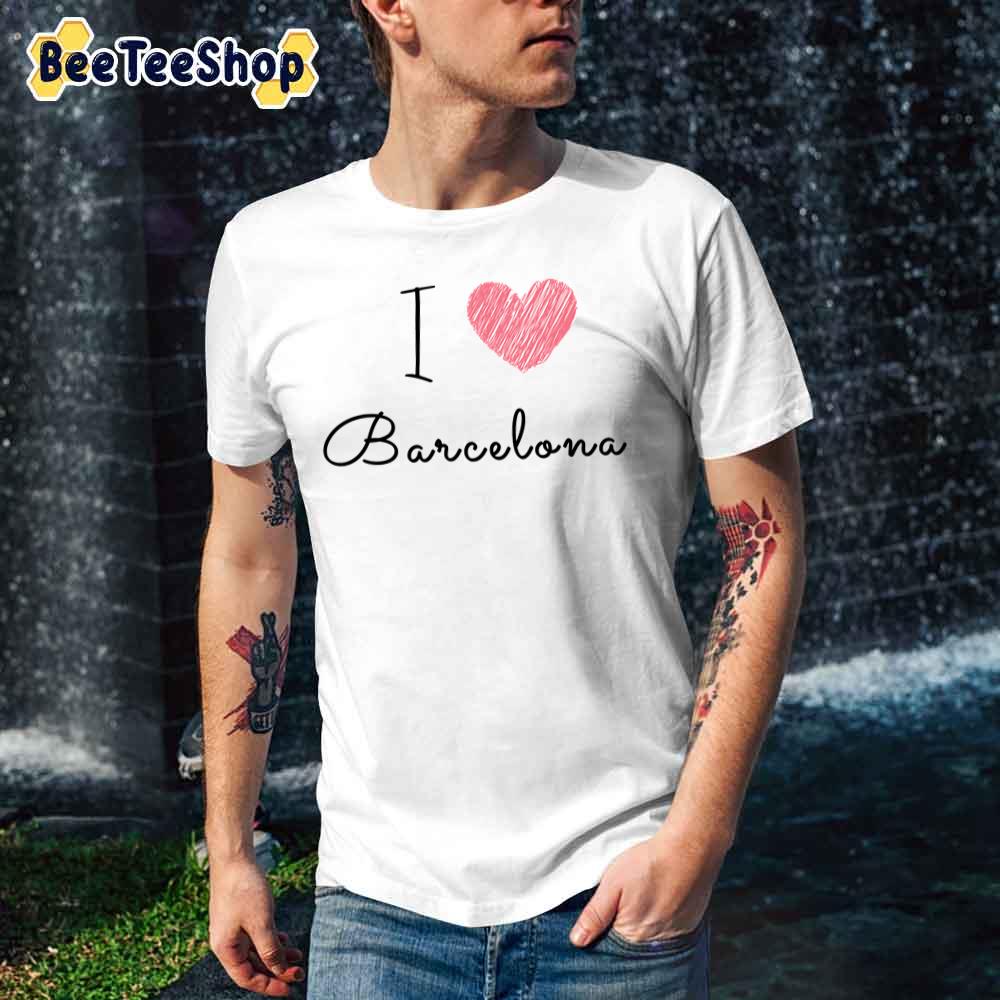 I Love Barca Barcelona Football Unisex T-Shirt I Love Barca Barcelona Football Unisex T-Shirt