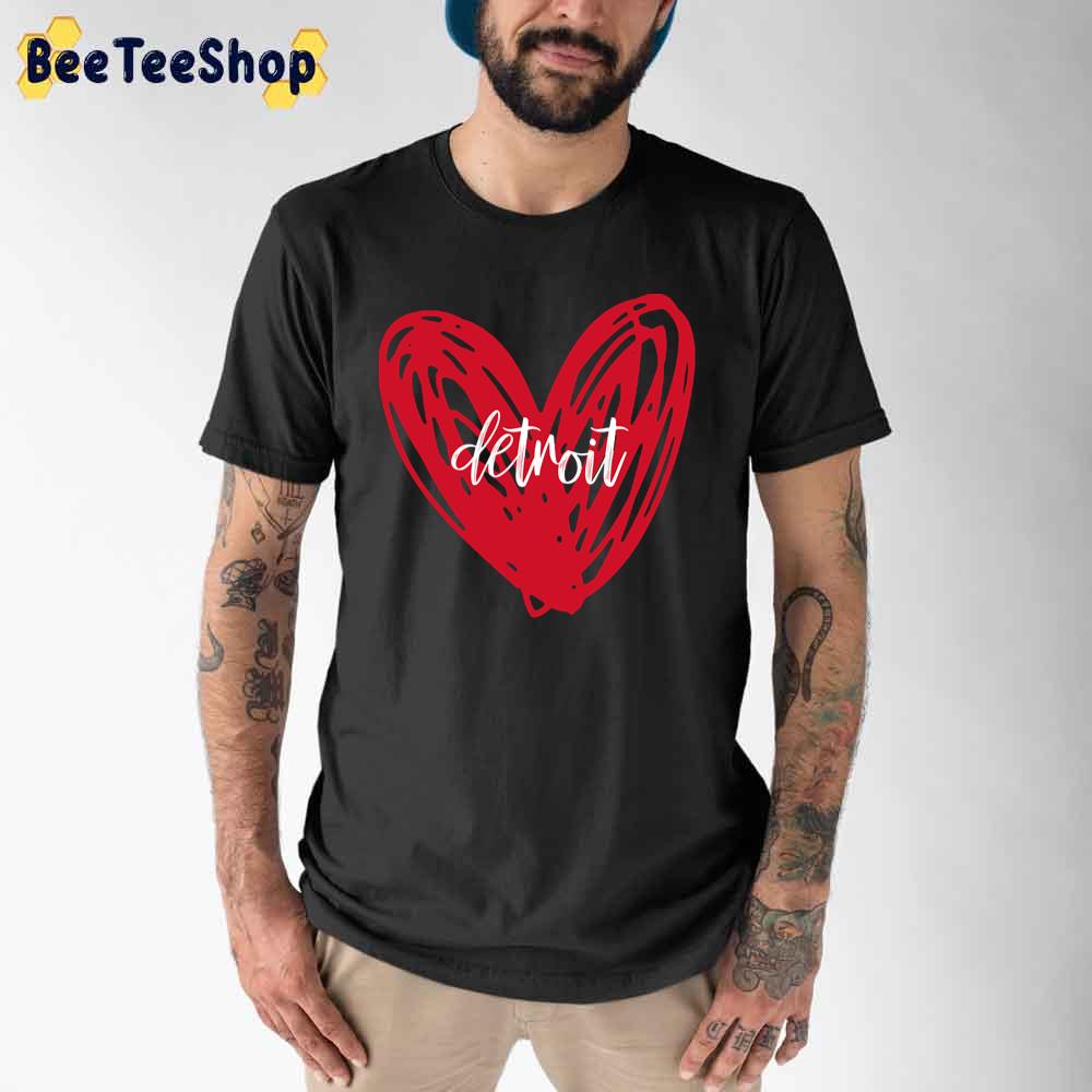 I Love Detroit Red Wings Hockey Unisex T-Shirt I Love Detroit Red Wings Hockey Unisex T-Shirt