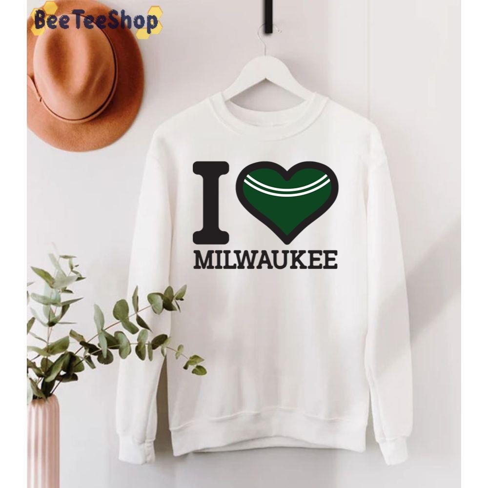 I Love Milwaukee Bucks Basketball Unisex T-Shirt I Love Milwaukee Bucks Basketball Unisex T-Shirt