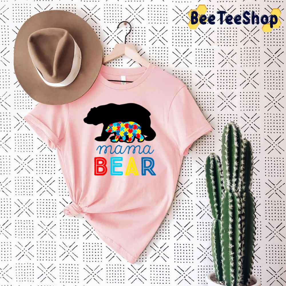 I Will Always Be By Your Side Mama Bear Autism Awareness Unisex T-Shirt I Will Always Be By Your Side Mama Bear Autism Awareness Unisex T-Shirt