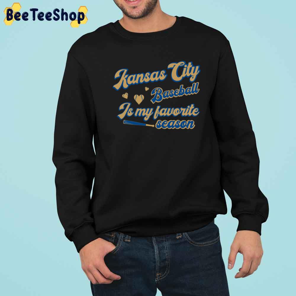 Is My Favorite Season Kansas City Royals Baseball Unisex T-Shirt Is My Favorite Season Kansas City Royals Baseball Unisex T-Shirt