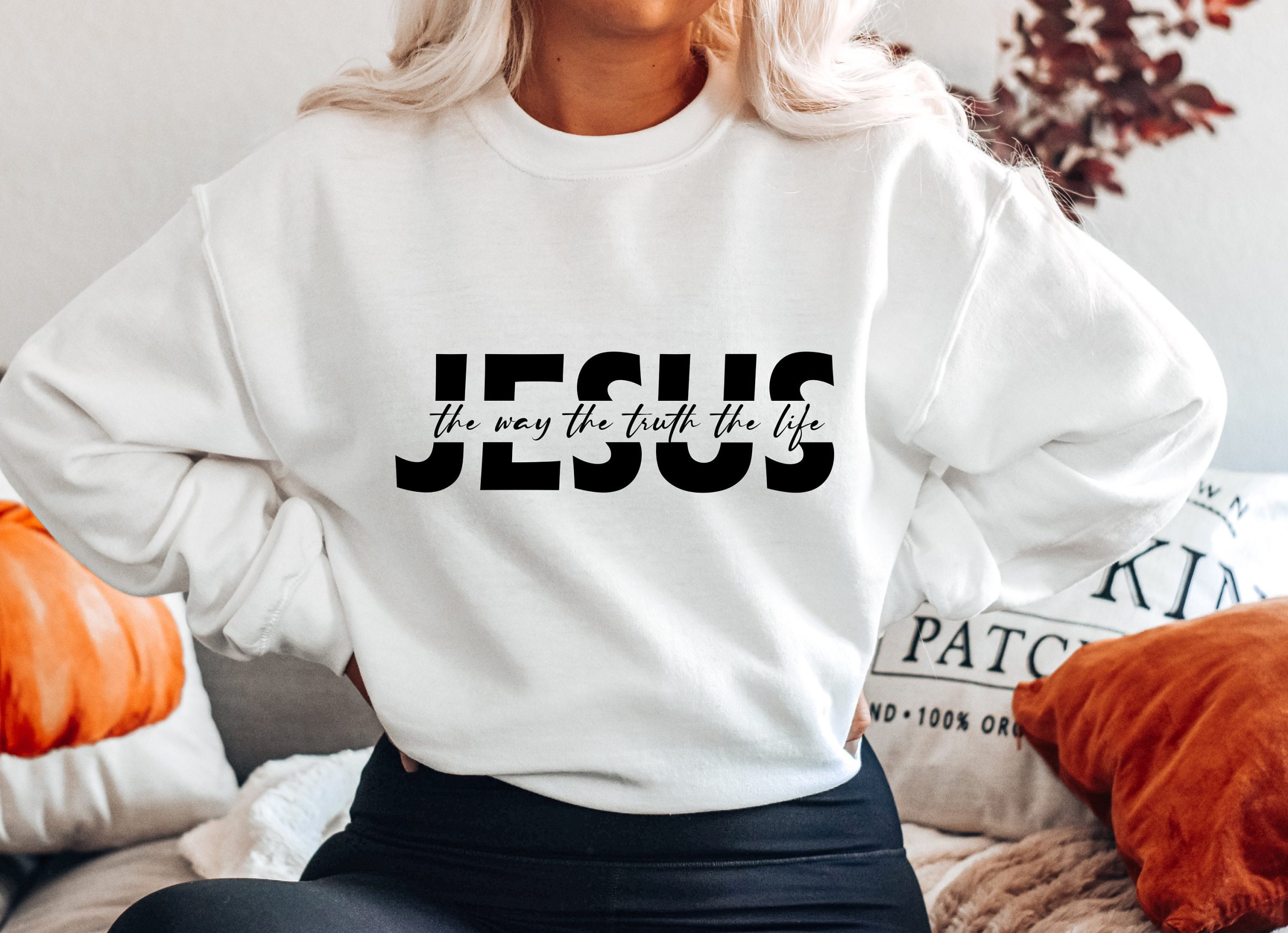 Jesus The Way The Truth The Life Unisex Sweatshirt Jesus The Way The Truth The Life Unisex Sweatshirt