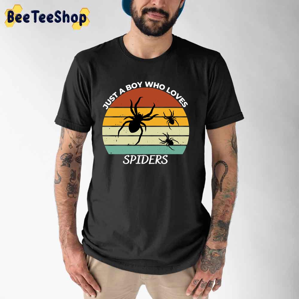 Just A Boy Who Loves Spiders Unisex T-Shirt Just A Boy Who Loves Spiders Unisex T-Shirt