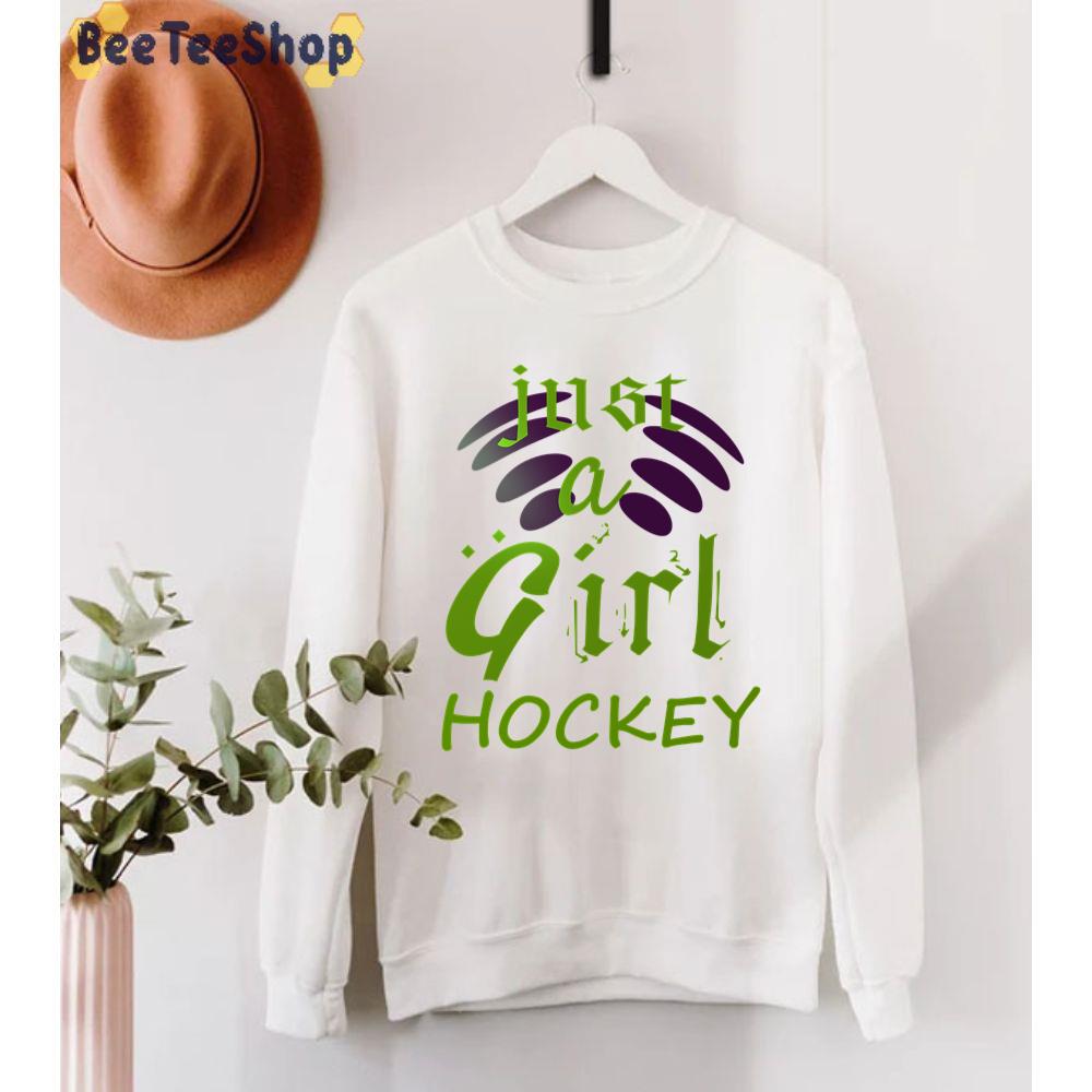 Just A Girl Hockey Unisex T-Shirt Just A Girl Hockey Unisex T-Shirt