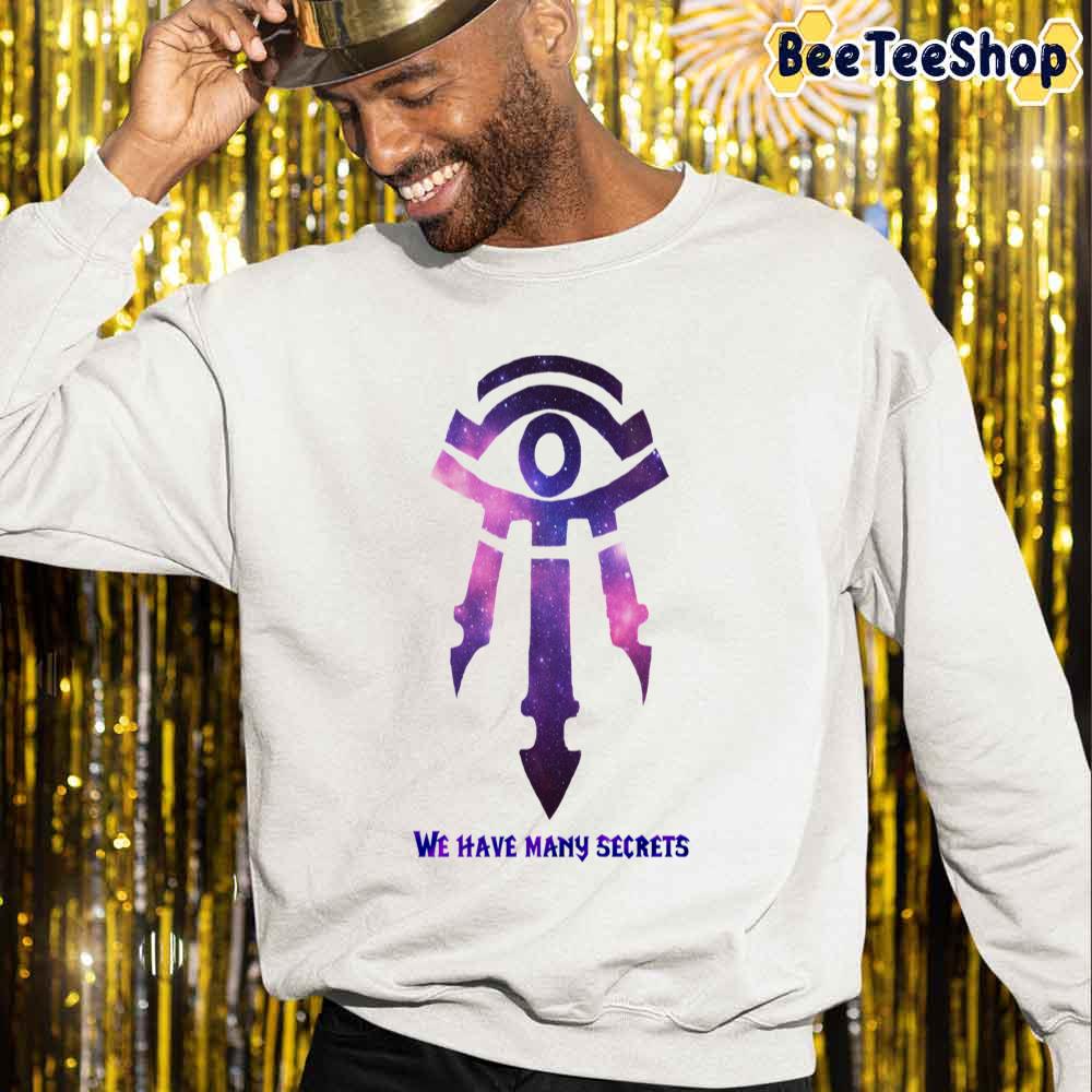 Kirin Tor We Have Many Secrets Game Unisex Sweatshirt Kirin Tor We Have Many Secrets Game Unisex Sweatshirt