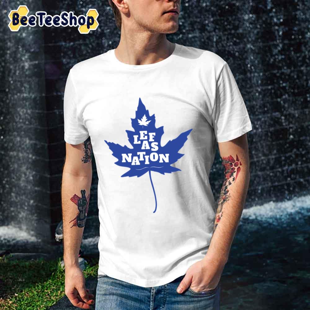 Leafs Nation Toronto Maple Leafs Hockey Unisex T-Shirt Leafs Nation Toronto Maple Leafs Hockey Unisex T-Shirt