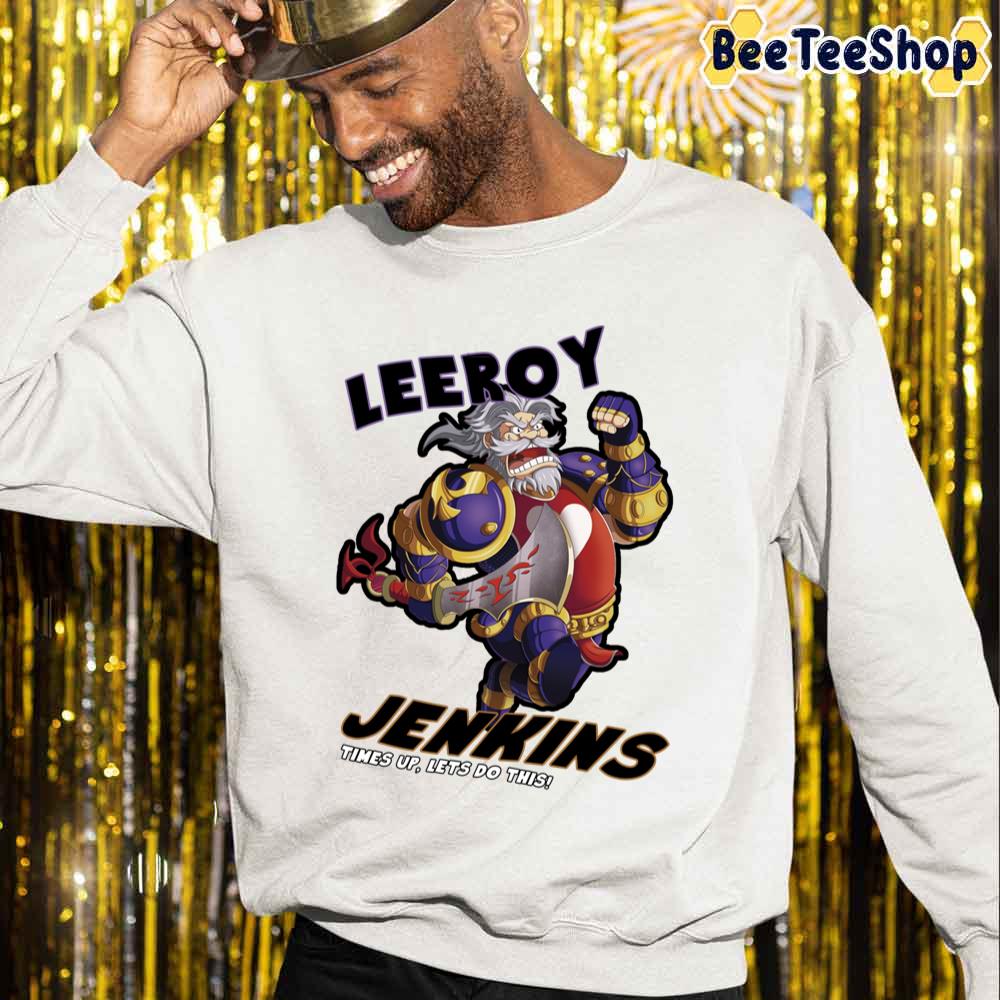 Leeory Jenkins Time's Up Game Unisex Sweatshirt Leeory Jenkins Time's Up Game Unisex Sweatshirt